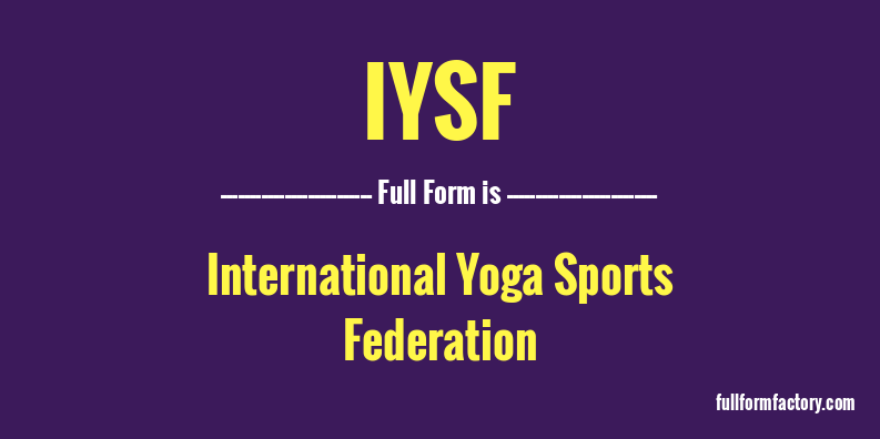 iysf-full-form