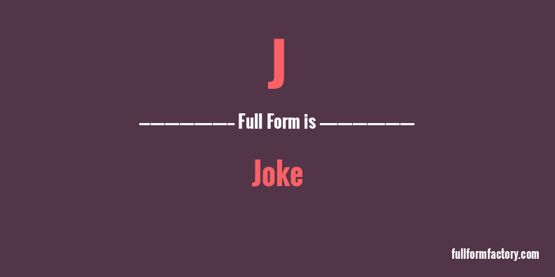 j-full-form