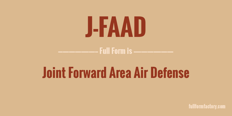 j-faad-full-form