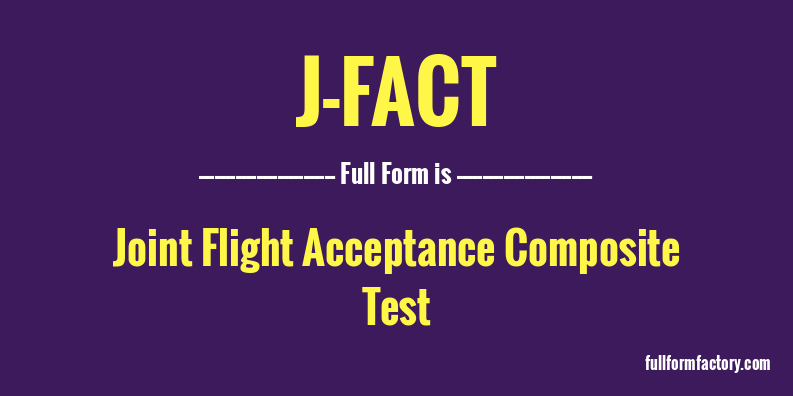 j-fact-full-form