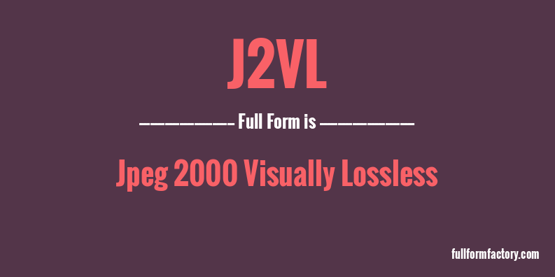 j2vl-full-form