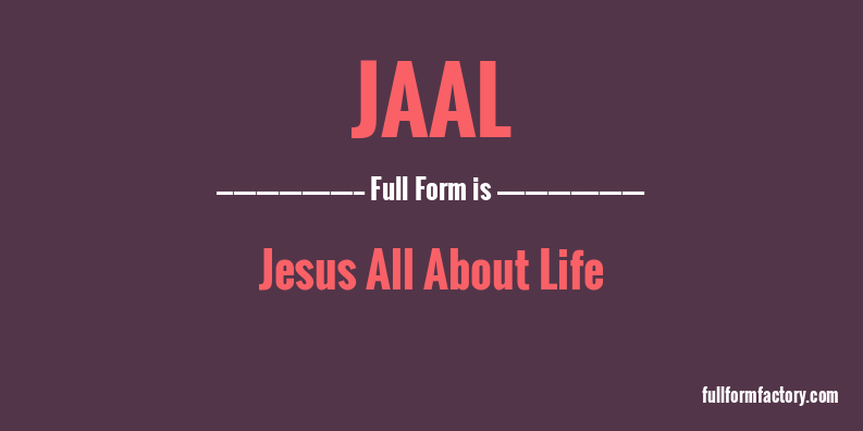 jaal-full-form