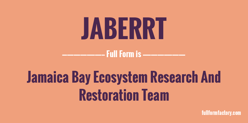 jaberrt-full-form