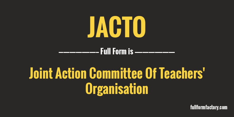 jacto-full-form
