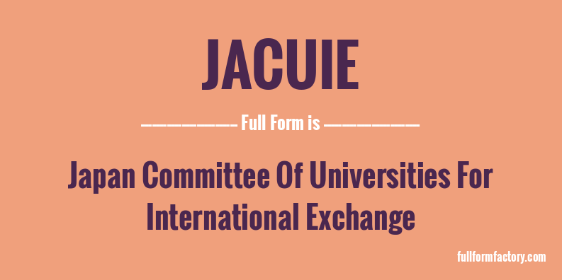 jacuie-full-form