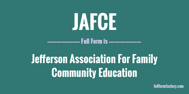 jafce-full-form