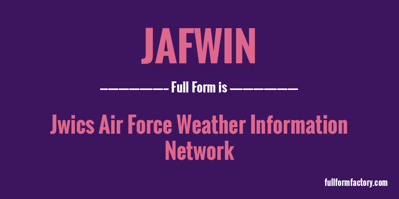 jafwin-full-form