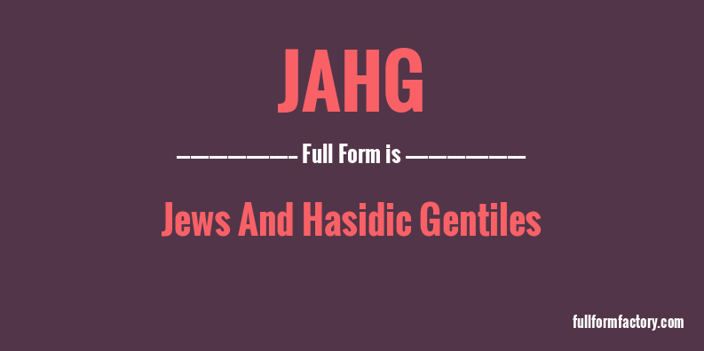 jahg-full-form