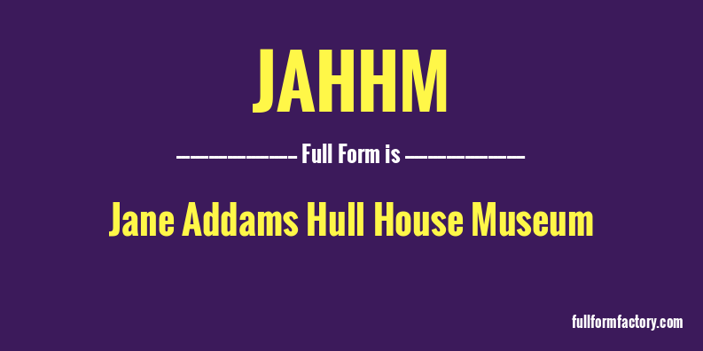 jahhm-full-form