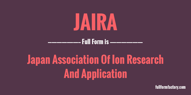 jaira-full-form
