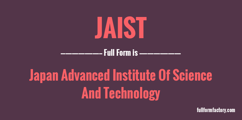 jaist-full-form
