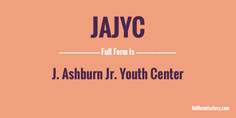jajyc-full-form
