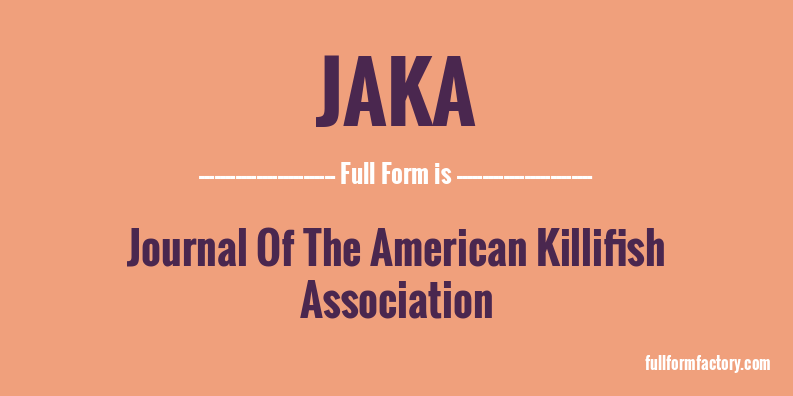 jaka-full-form