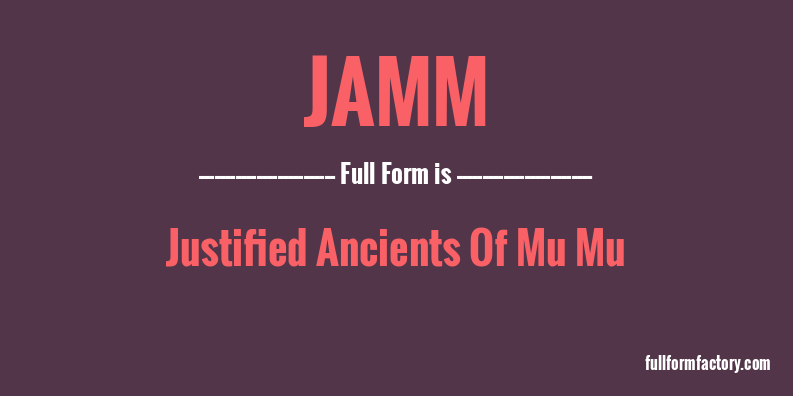 jamm-full-form