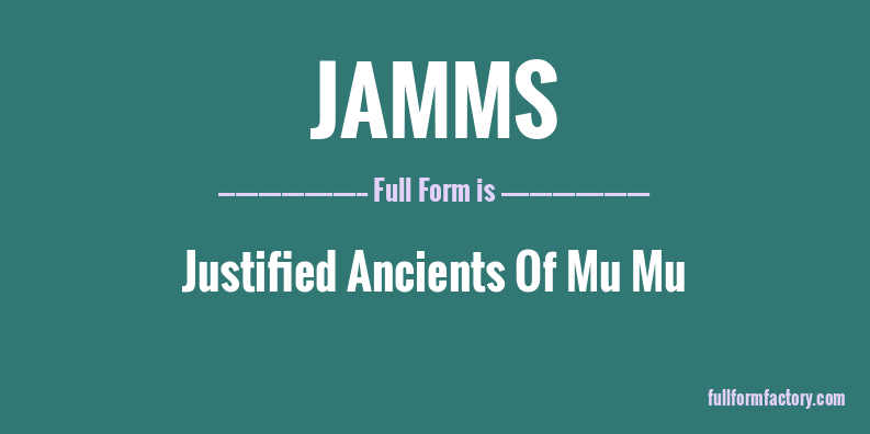jamms-full-form
