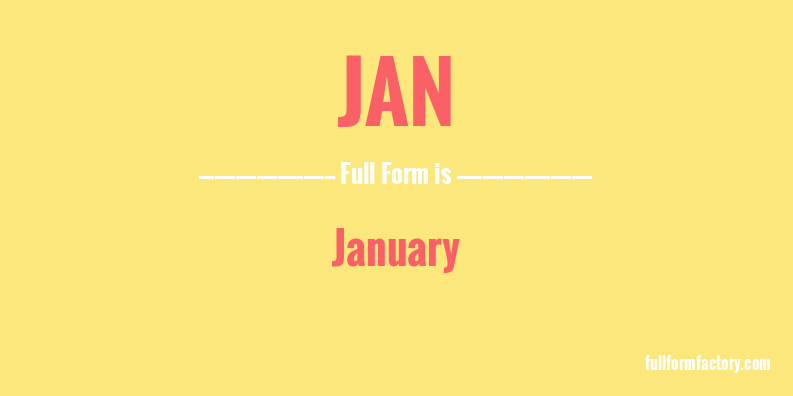 jan-full-form