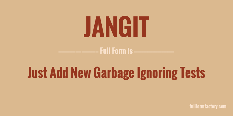 jangit-full-form