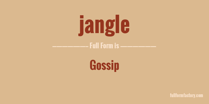 jangle-full-form