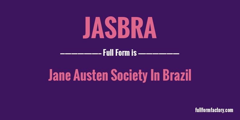jasbra-full-form