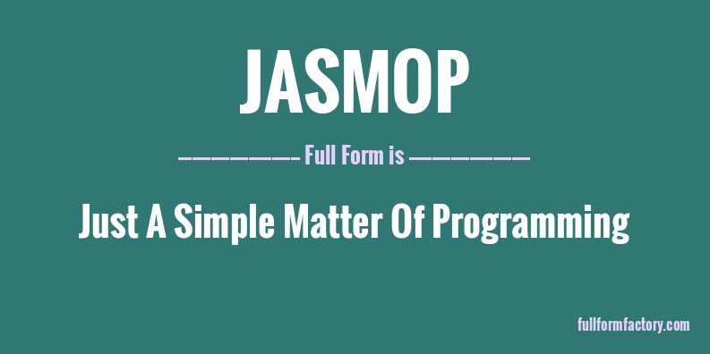 jasmop-full-form