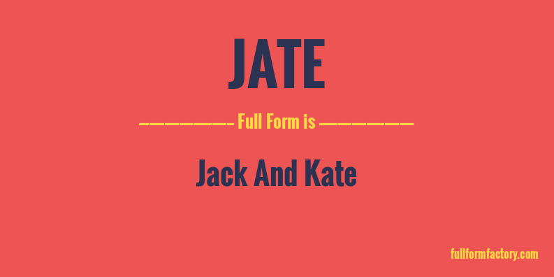 jate-full-form