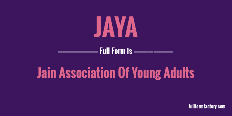 jaya-full-form