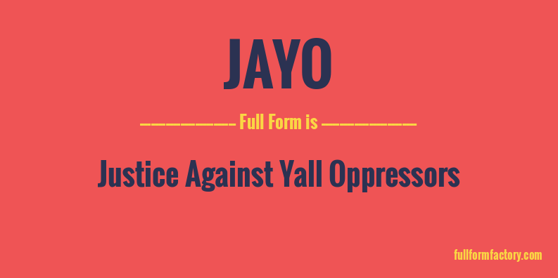 jayo-full-form