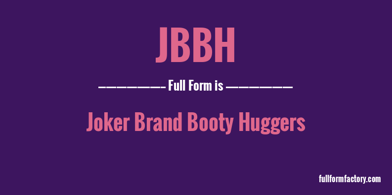 jbbh-full-form