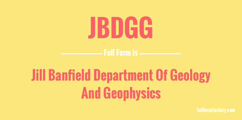 jbdgg-full-form