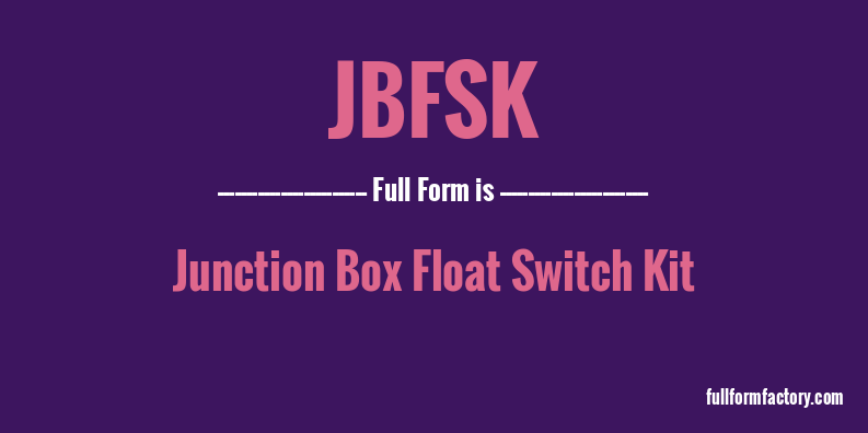 jbfsk-full-form
