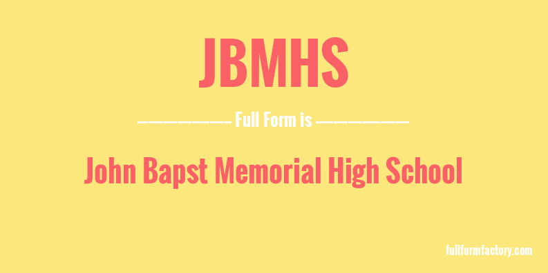 jbmhs-full-form