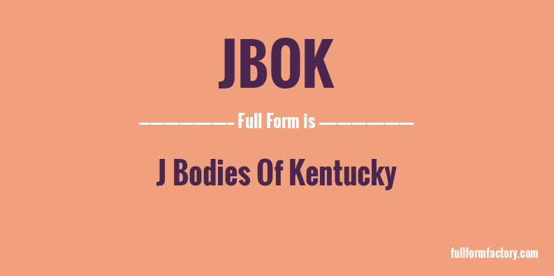 jbok-full-form