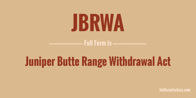 jbrwa-full-form