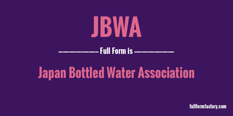 jbwa-full-form
