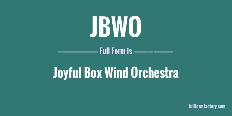 jbwo-full-form