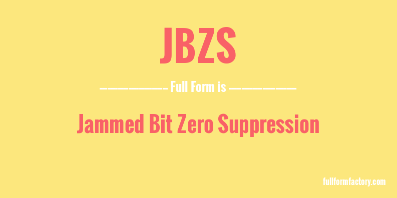 jbzs-full-form