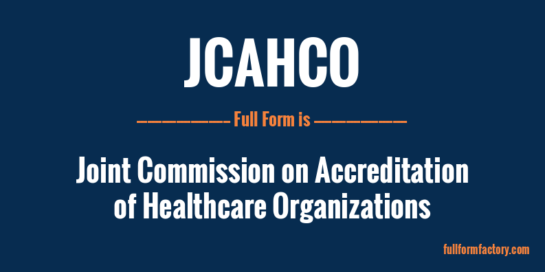 jcahco-full-form
