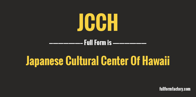jcch-full-form
