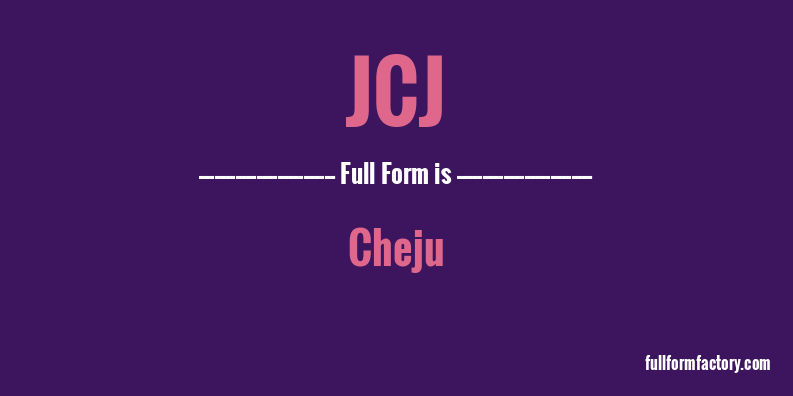 jcj-full-form