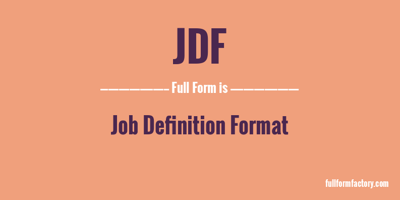 jdf-full-form