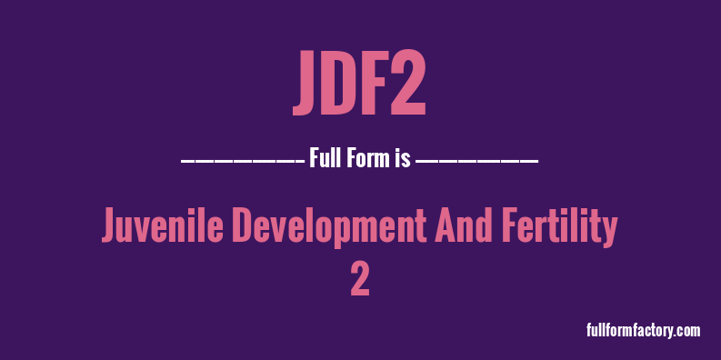 jdf2-full-form