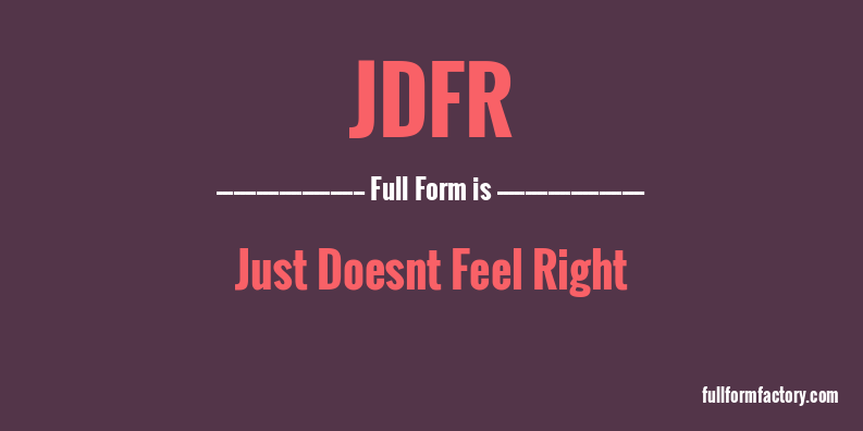 jdfr-full-form
