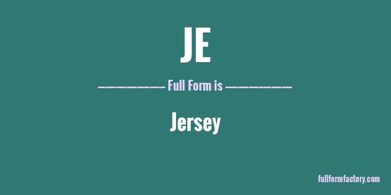 je-full-form