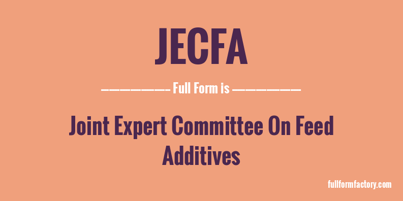 jecfa-full-form