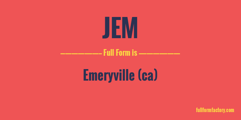 jem-full-form