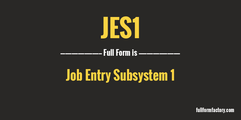 jes1-full-form