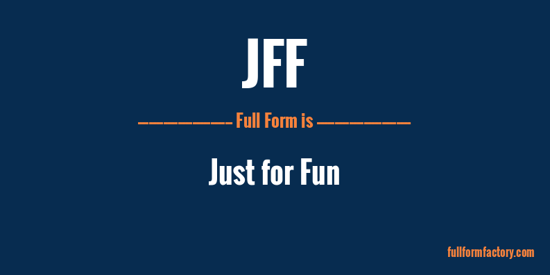 jff-full-form
