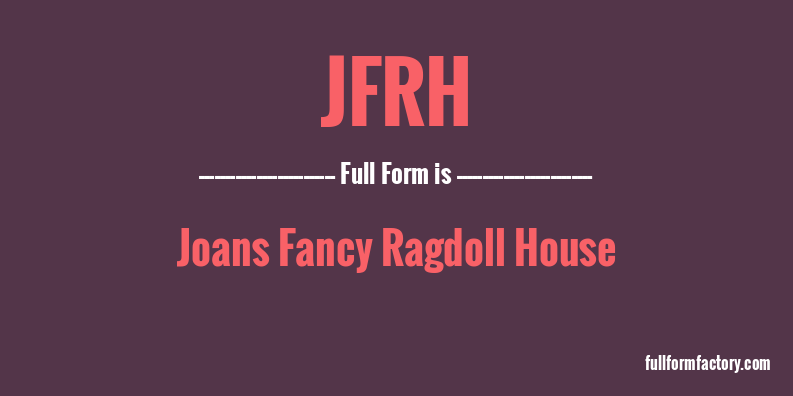 jfrh-full-form