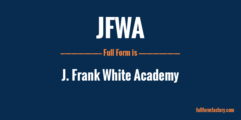 jfwa-full-form