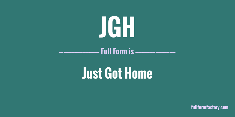 jgh-full-form